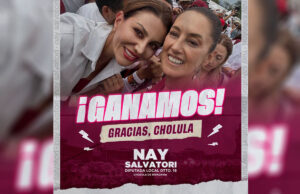 Nay Salvatori llegará al Congreso local; vence a Dolores Parra en las urnas