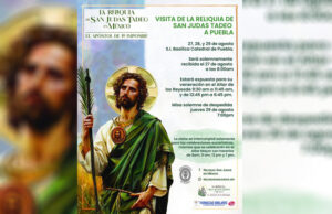 Del 27 al 29 de agosto reliquia de San Judas Tadeo visitará Puebla